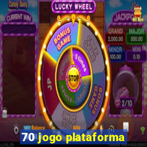 70 jogo plataforma